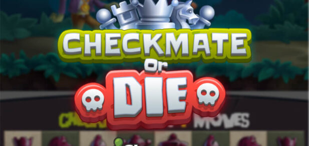 Checkmate or Die