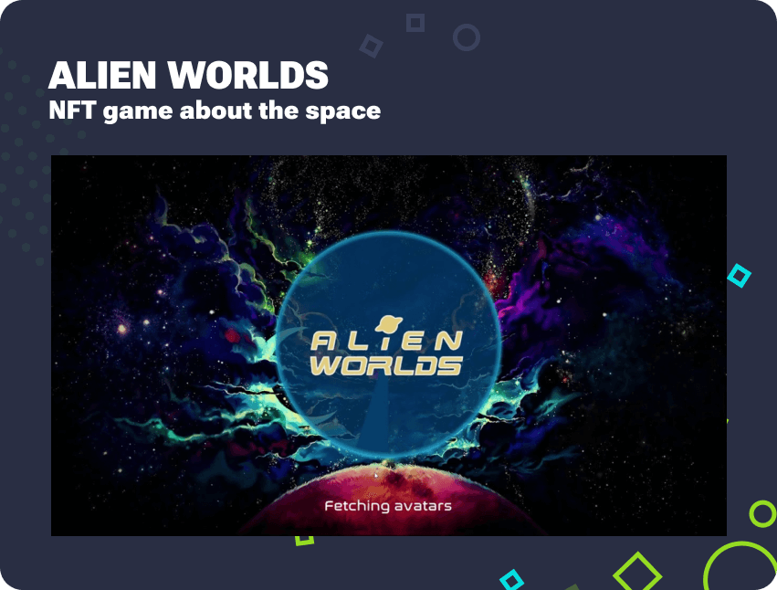 Alien Worlds - NFT game about the space