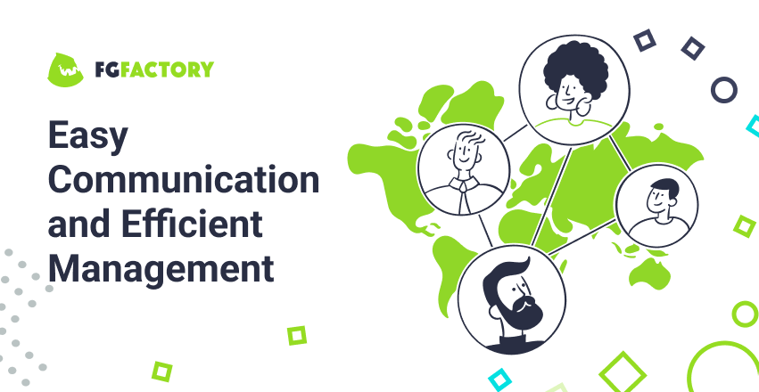 Easy Communication and Efficient Management